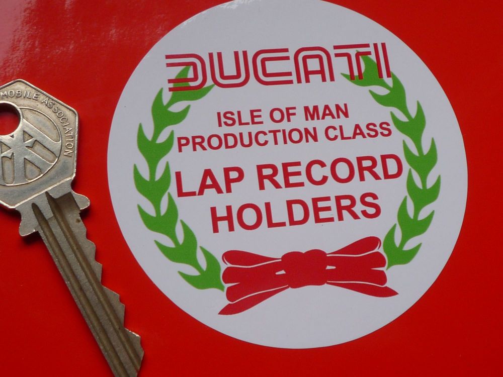 Ducati Isle of Man Production class LAP RECORD HOLDERS Sticker. 3