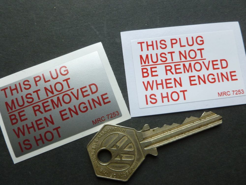 MG Rover Land Rover THIS PLUG MUST NOT BE REMOVED (MRC7253) Red text Sticke
