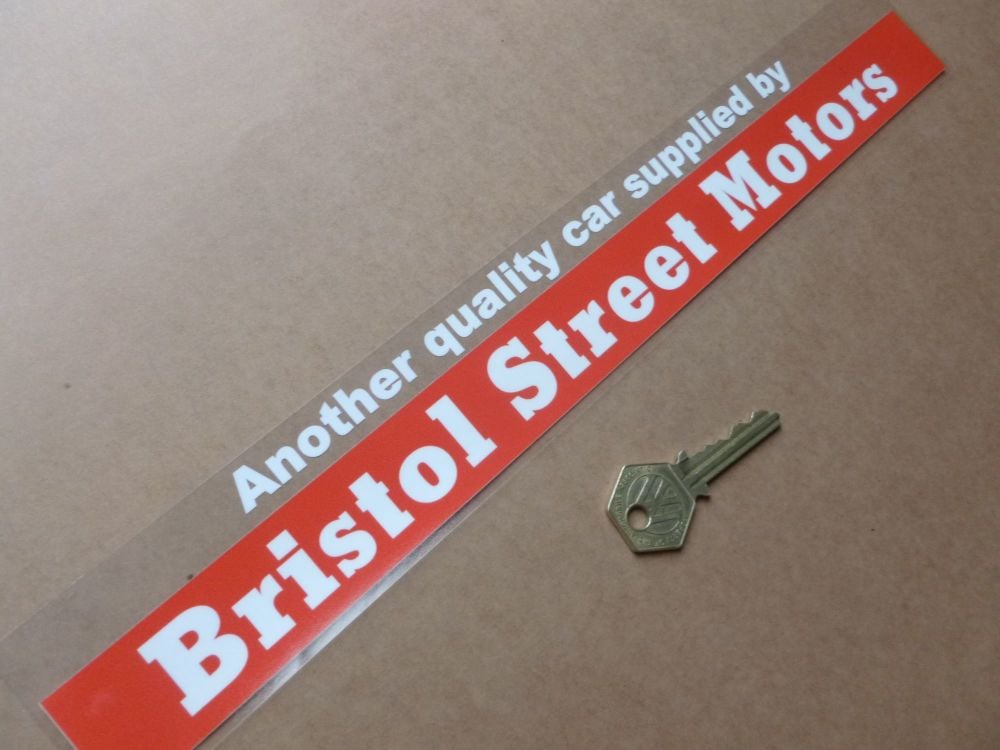 Bristol Street Motors Dealer Sticker. 13.75".