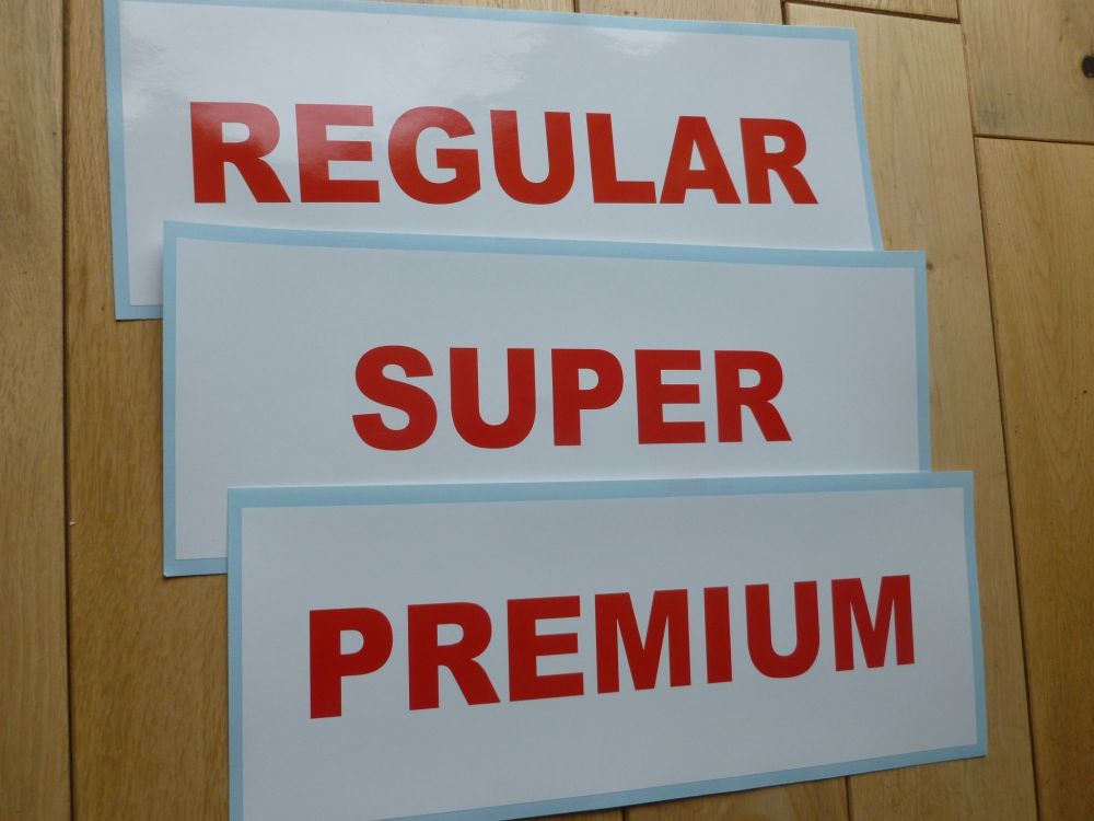Premium, Super or Regular Red & White Oblong Petrol Pump Window Sticker. 11
