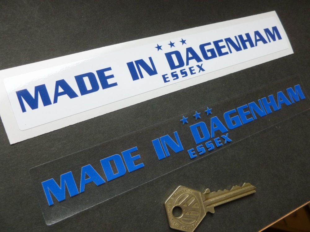 Made in Dagenham Ford Sticker. Car or Window versions 8