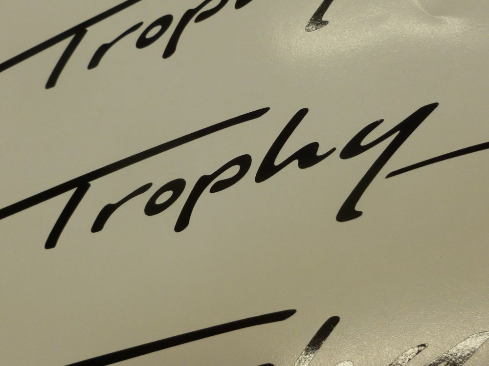 Trophy Cut Vinyl Script Style Text Sticker. 7".
