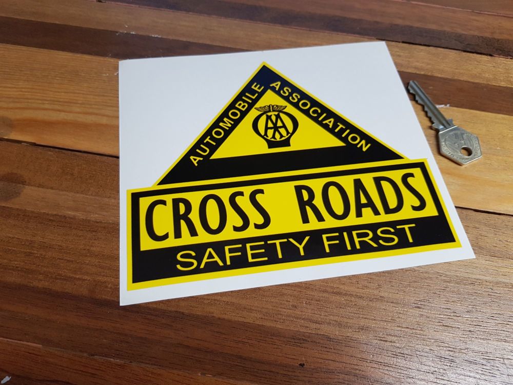 AA Cross Roads. Safety First. Shaped Sticker. 6.5