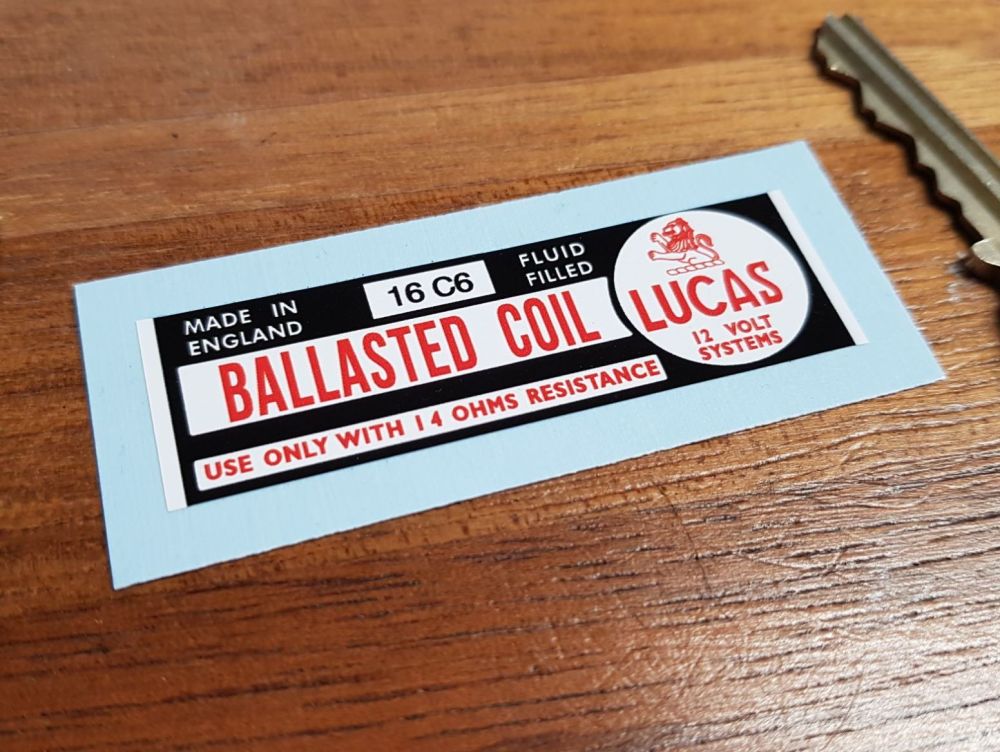 Lucas Ballasted Coil Sticker. 12V. 16 C6. 9.