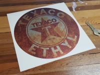 Texaco Ethyl Rusty Distressed Style Sticker 8"