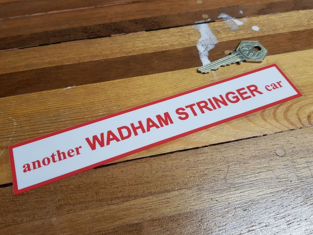 Another Wadham Stringer Car Dealer Window Sticker - 8.5"