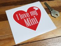 Mini 'I Love My Mini' Sticker. 3.5".