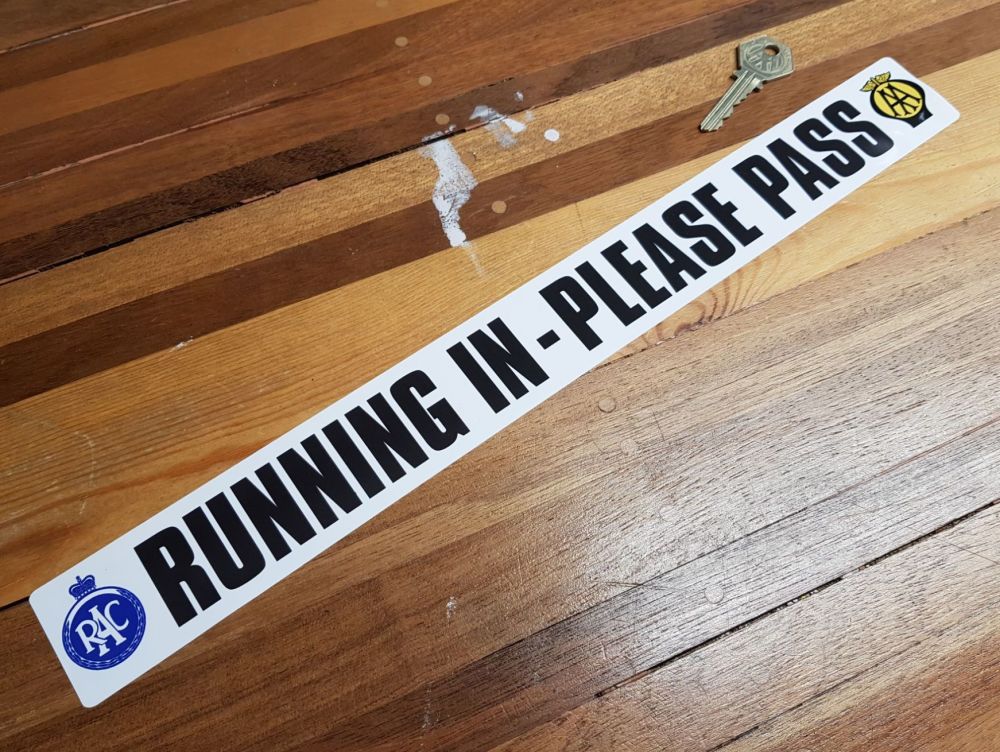 'Running In - Please Pass' RAC & AA Classic car Sticker. 16