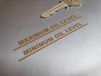 Maximum & Minimum Oil Level Gold on Clear Indicator Stickers 3.5" Pair