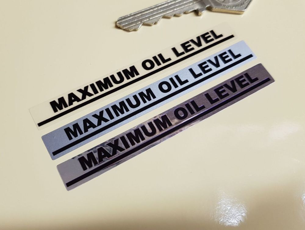 Maximum Oil Level Indicator Stickers. 3.5