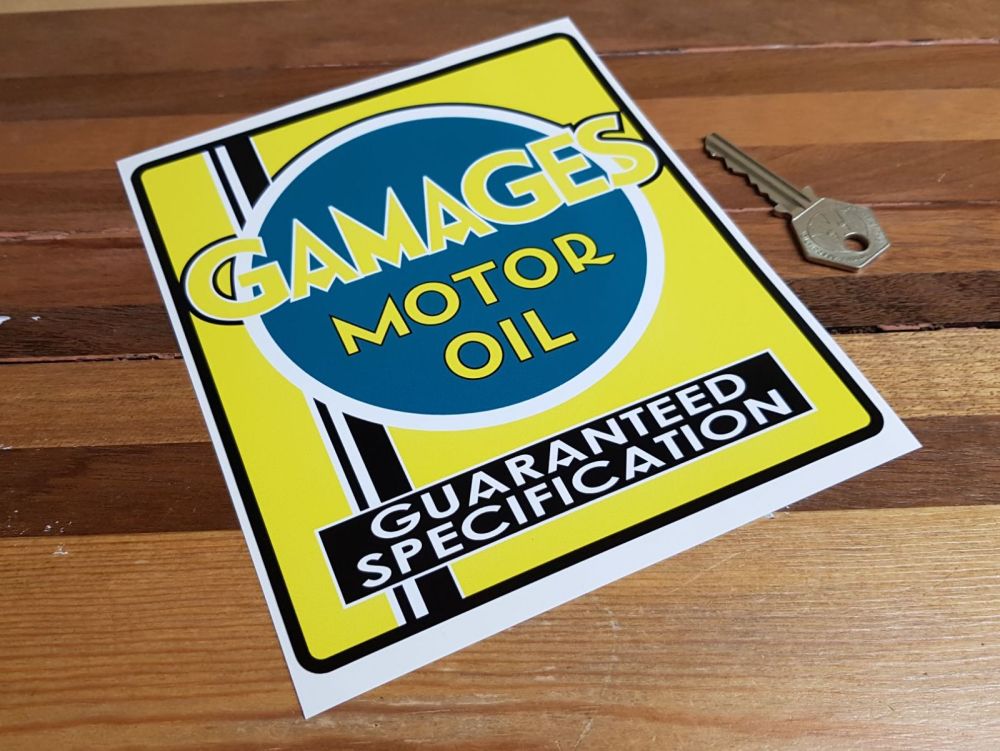 Gamages Motor Oil Guaranteed Specification Sticker 6.75