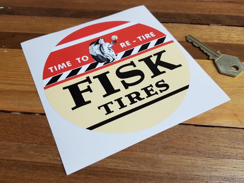 Fisk Tires Time To Re-Tire Sticker 5"