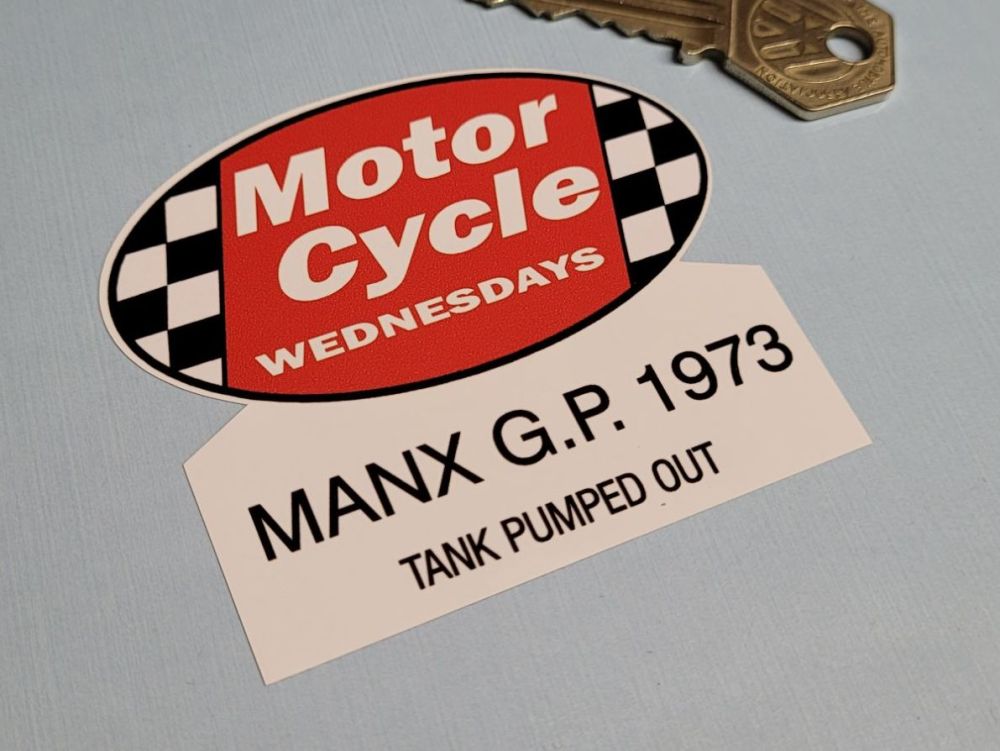 Motor Cycle Wednesdays Manx GP 1973 Tank Pumped Out Sticker - 3"