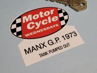 Motor Cycle Wednesdays Manx GP 1973 Tank Pumped Out Sticker - 3