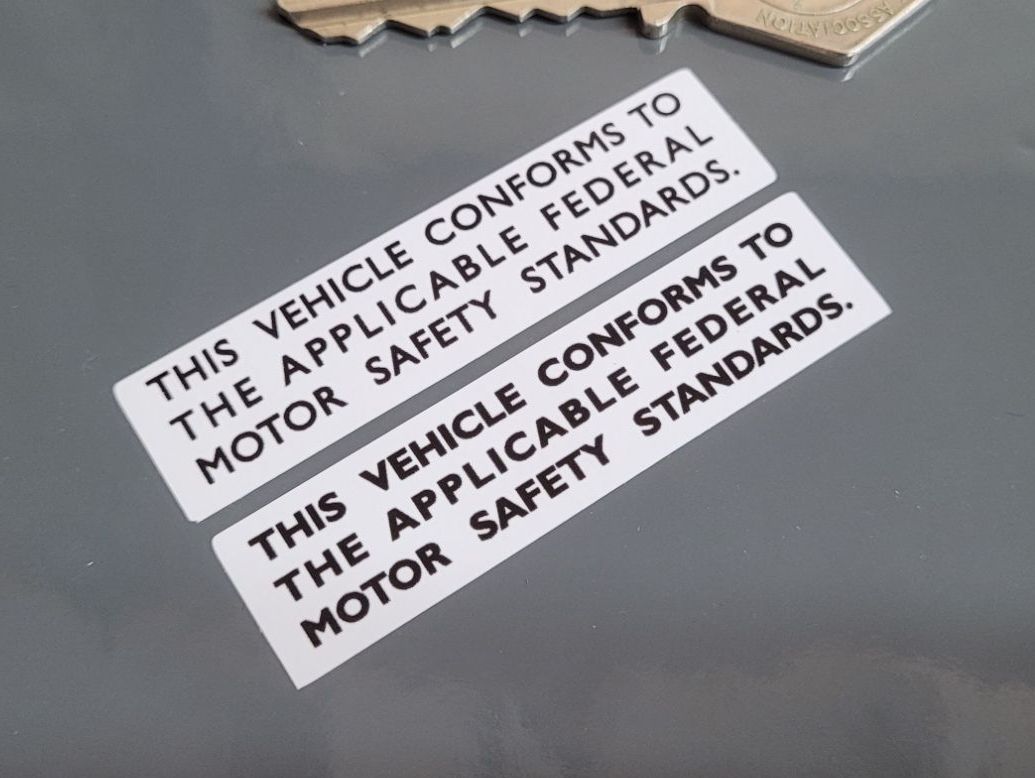 Vehicle Conforms to Motor Safety Standards Sticker - 60mm
