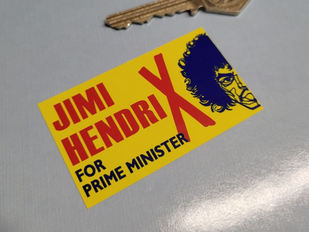Jimi Hendrix For Prime Minister - 2.75"
