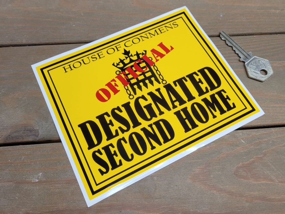Designated Second Home. MP's Expenses Motor Home Sticker - 6"