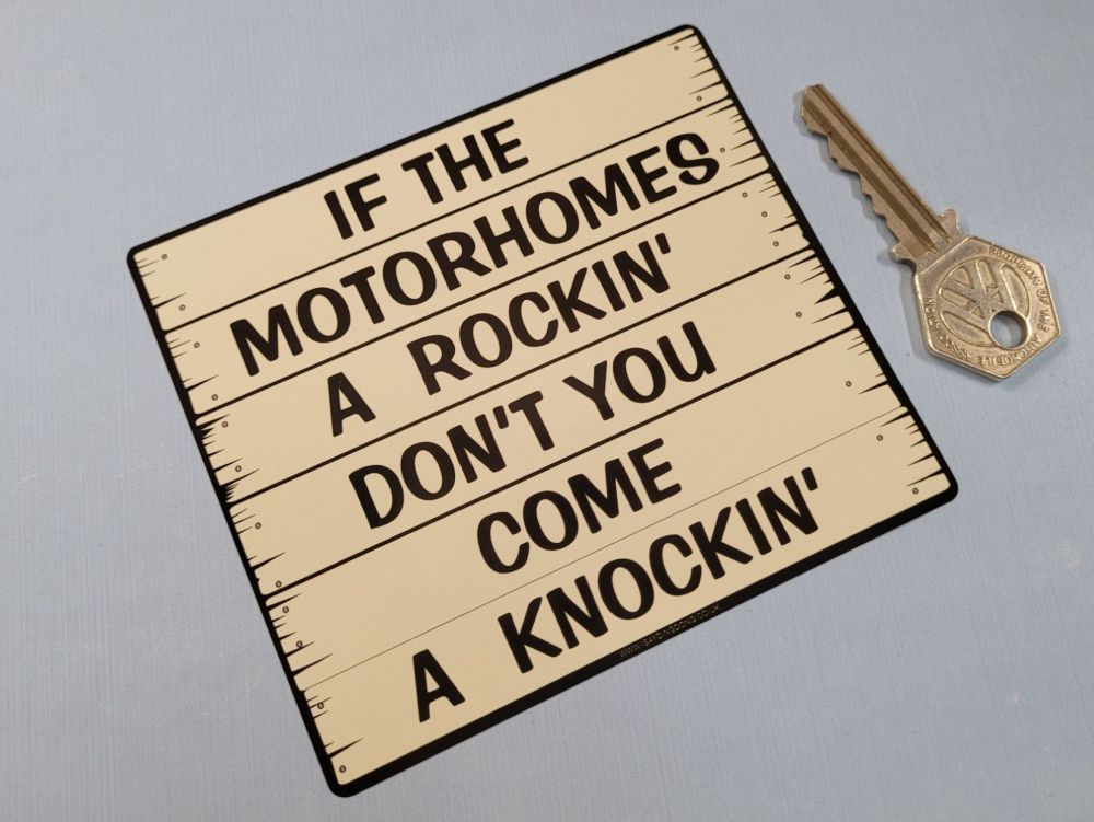 If The Motorhomes A Rockin' Don't You Come A Knockin' Sticker - 4.5"