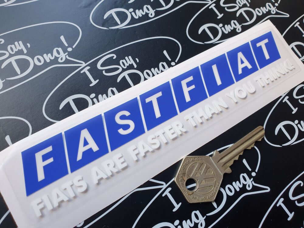 FAST FIAT  'Fiats are faster than you think'  Slanted Oblong WINDOW Sticker