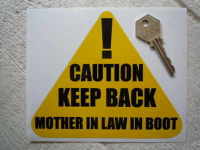 Caution Keep Back Mother In Law In Boot Sticker. 6