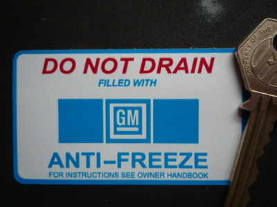 General Motors GM Anti-Freeze Sticker. 3".