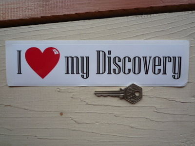 I Love My Discovery Bumper Sticker. 9".