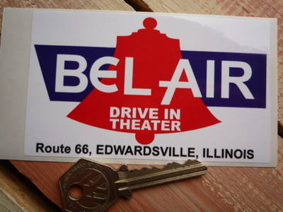 Bel Air Drive In Theater Route 66 Ilinois Sticker. 4.25".