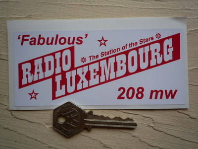 Radio Luxembourg 'Fabulous' 1960's Pirate Radio Sticker. 5".