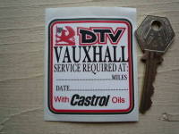 Vauxhall DTV With Castrol Oils Service Sticker. 2.5".