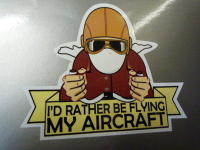 I'd Rather Be Flying My Aircraft Sticker. 3.5