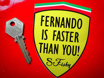 Fernando Is Faster Than You! Formula One Sticker. 3".