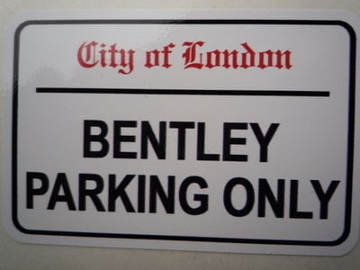 Bentley Parking Only. London Street Sign Style Sticker. 3", 6" or 12".