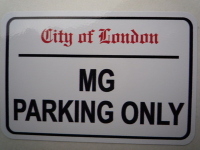 MG Parking Only. London Street Sign Style Sticker. 3