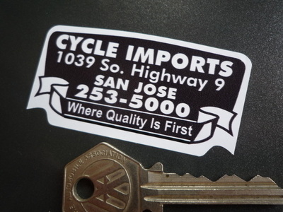 Cycle Imports Where Quality Is First Motorcycle Dealers Sticker. 2.75".