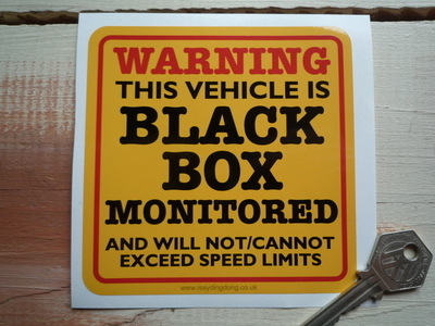 This Vehicle Is Black Box Monitored Warning Sticker. 4.5