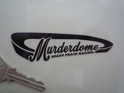Murderdome Board Track Racing Black/White & Clear Sticker. 4". 