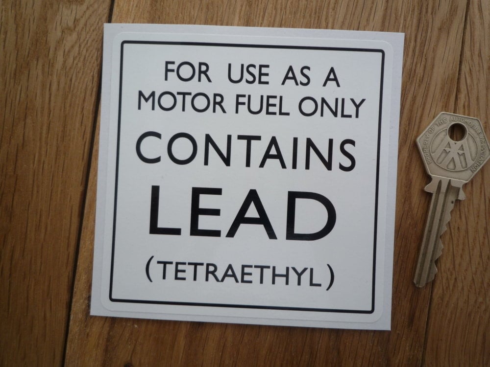 Contains Lead Tetraethyl Small Petrol Pump Sticker. 4".
