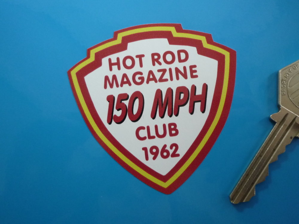 Hot Rod Magazine 150 MPH Club 1962 Shield Sticker. 2.5