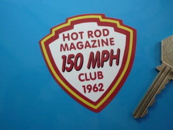 Hot Rod Magazine 150 MPH Club 1962 Shield Sticker 2.5"