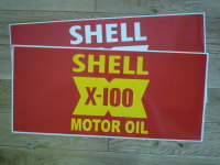 Shell X-100 Motor Oil Large Forecourt Display Sticker. 19.5".