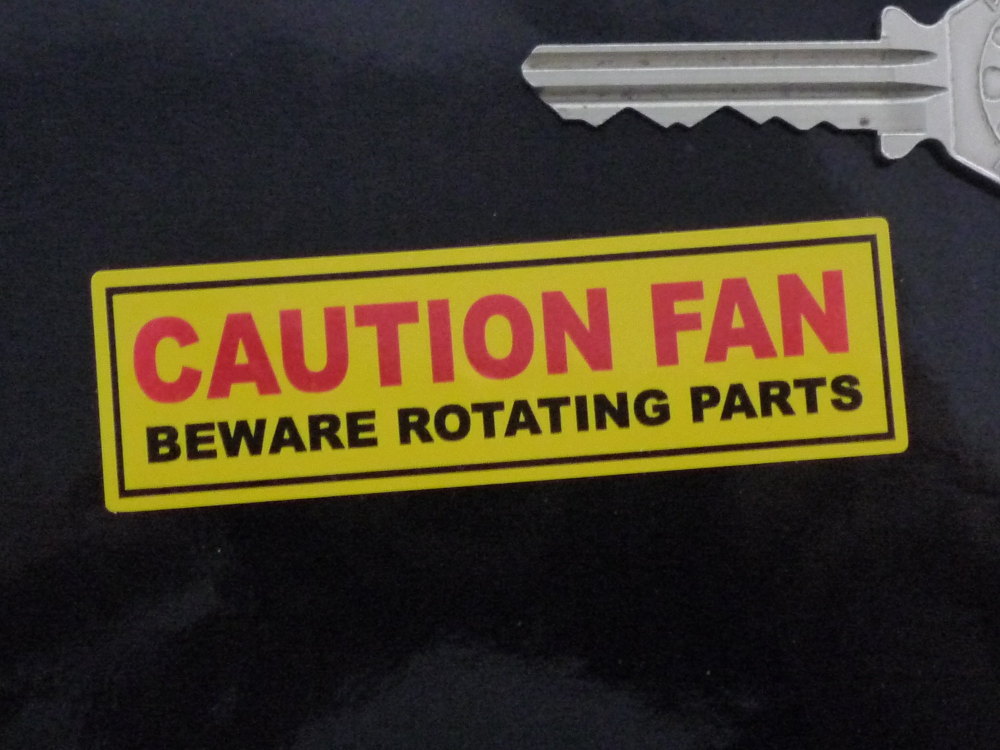 Caution Fan Beware Rotating Parts Sticker. 3".