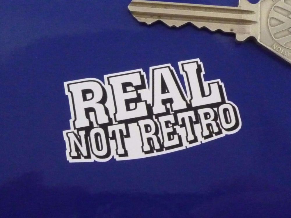 Real Not Retro Sticker. 2".