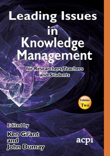 Leading Issues in Knowledge Management Vol 2