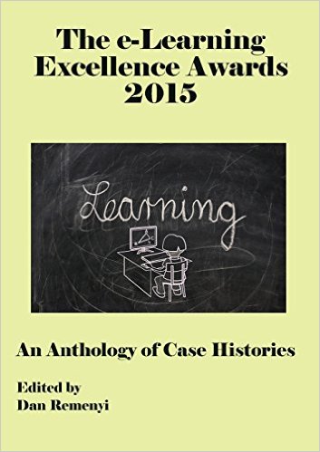 e-Learning Excellence Awards 2015: An Anthology of Case Histories 