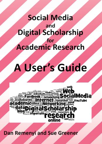Social Media and Digital Scholarship for Academic Research: A User's Guide
