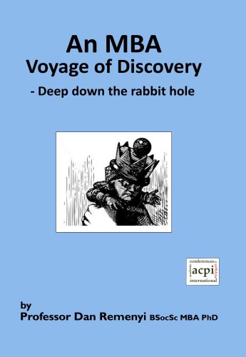 An MBA Voyage of Discovery -  Deep down the rabbit hole