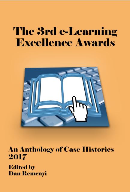 The e-Learning Excellence Awards 2017: An Anthology of Case Histories