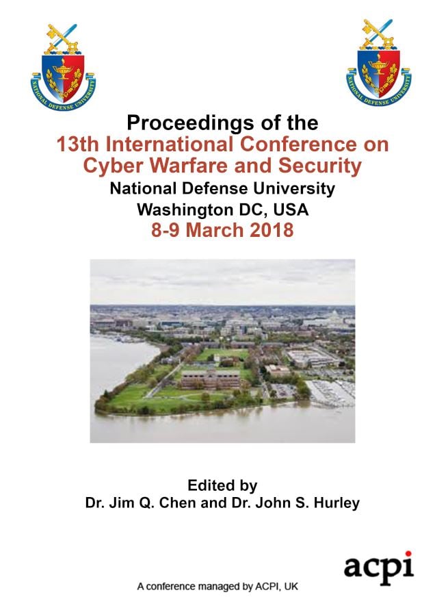 ICCWS 2018 PDF - Proceedings of the 13th International Conference on  Cyber Warfare and Security