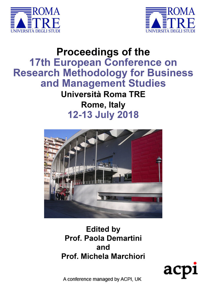 ECRM 2018 - Proceedings of the 17th European Conference on Research Methodology for Business and Management Studies PRINT VERSION
