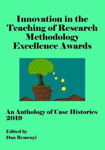 Innovation in Teaching of Research Methodology Excellence Awards 2019: An Anthology of Case Histories